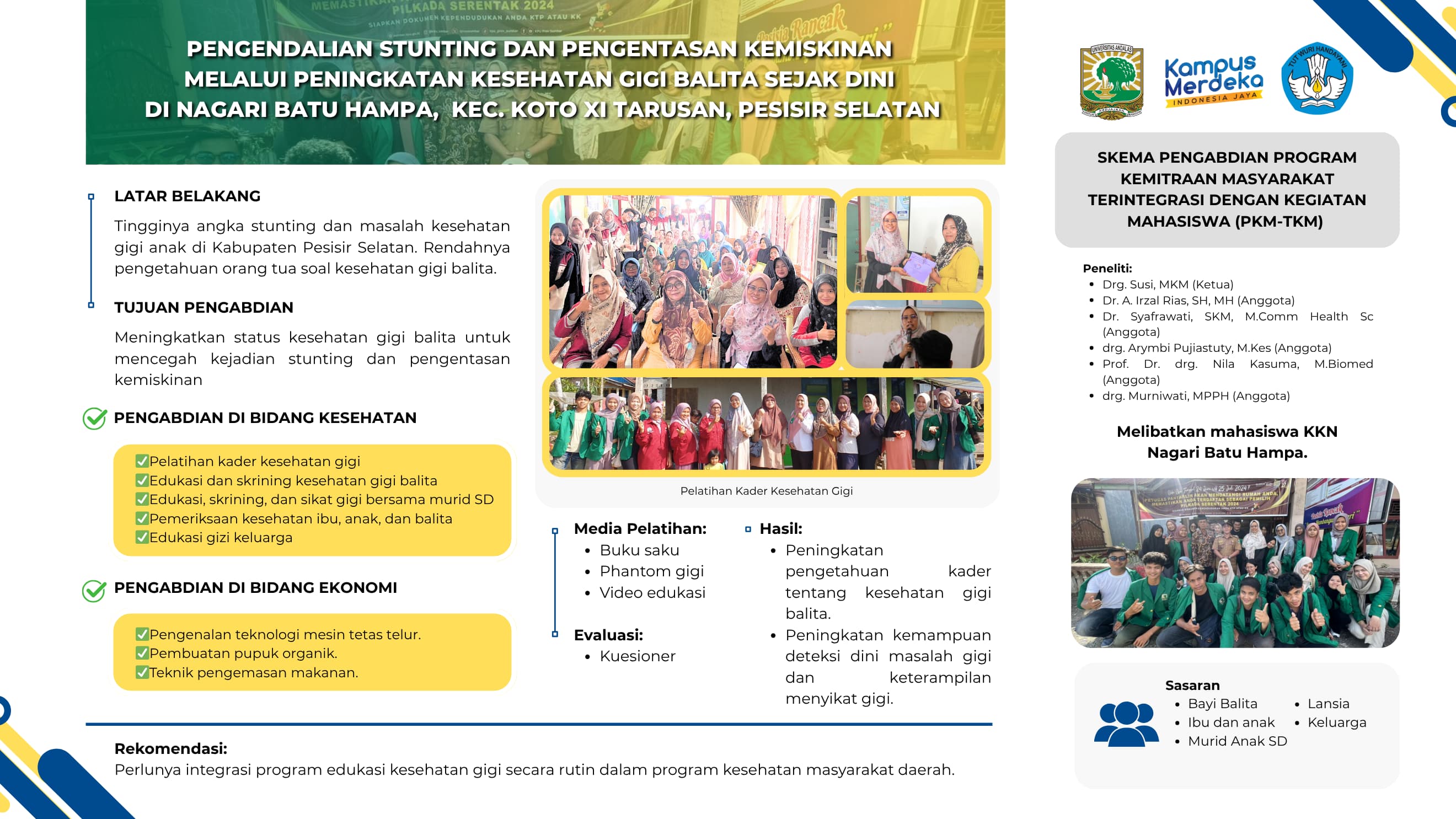 PENGENDALIAN STUNTING DAN PENGENTASAN KEMISKINAN MELALUI PENINGKATAN KESEHATAN GIGI BALITA SEJAK DINI DI NAGARI BATU HAMPA KEC. KOTO XI TARUSAN, PESISIR SELATAN